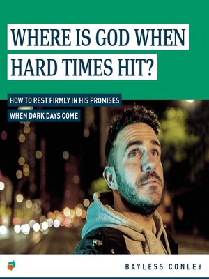 cover image of Where Is God When Hard Times Hit?